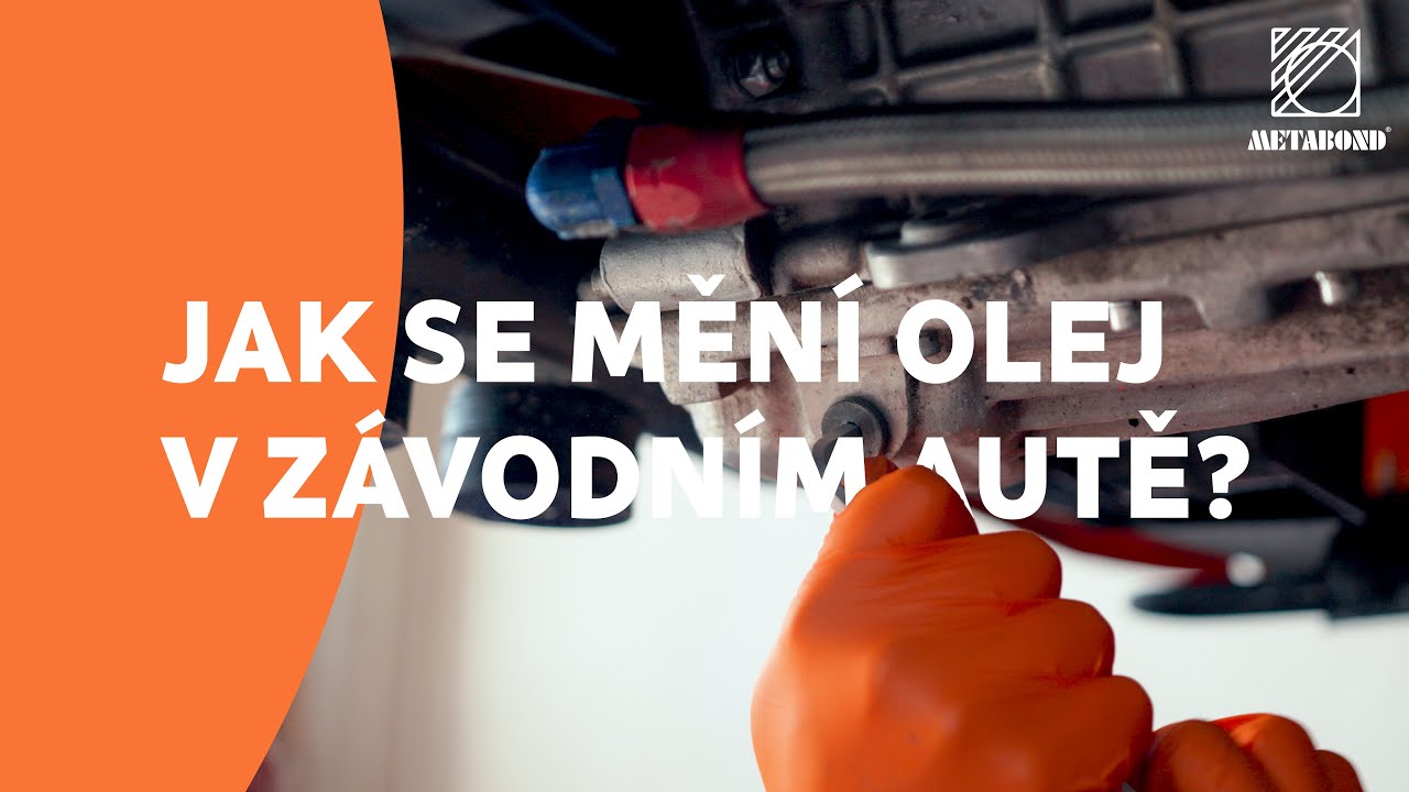 Jak se mění olej v závodním autě? Aditiva METABOND