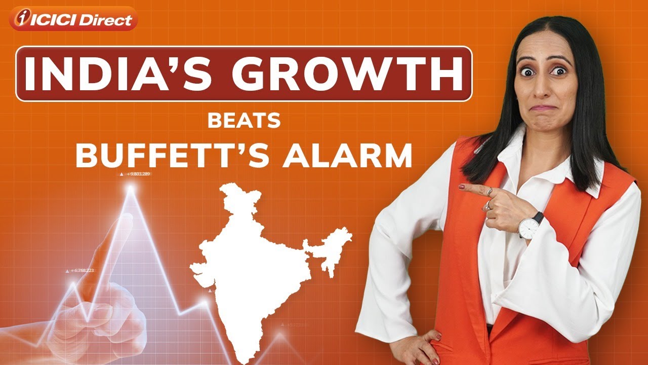 India&rsquo;s Markets Outgrow Buffett&rsquo;s Rule | ICICI Direct