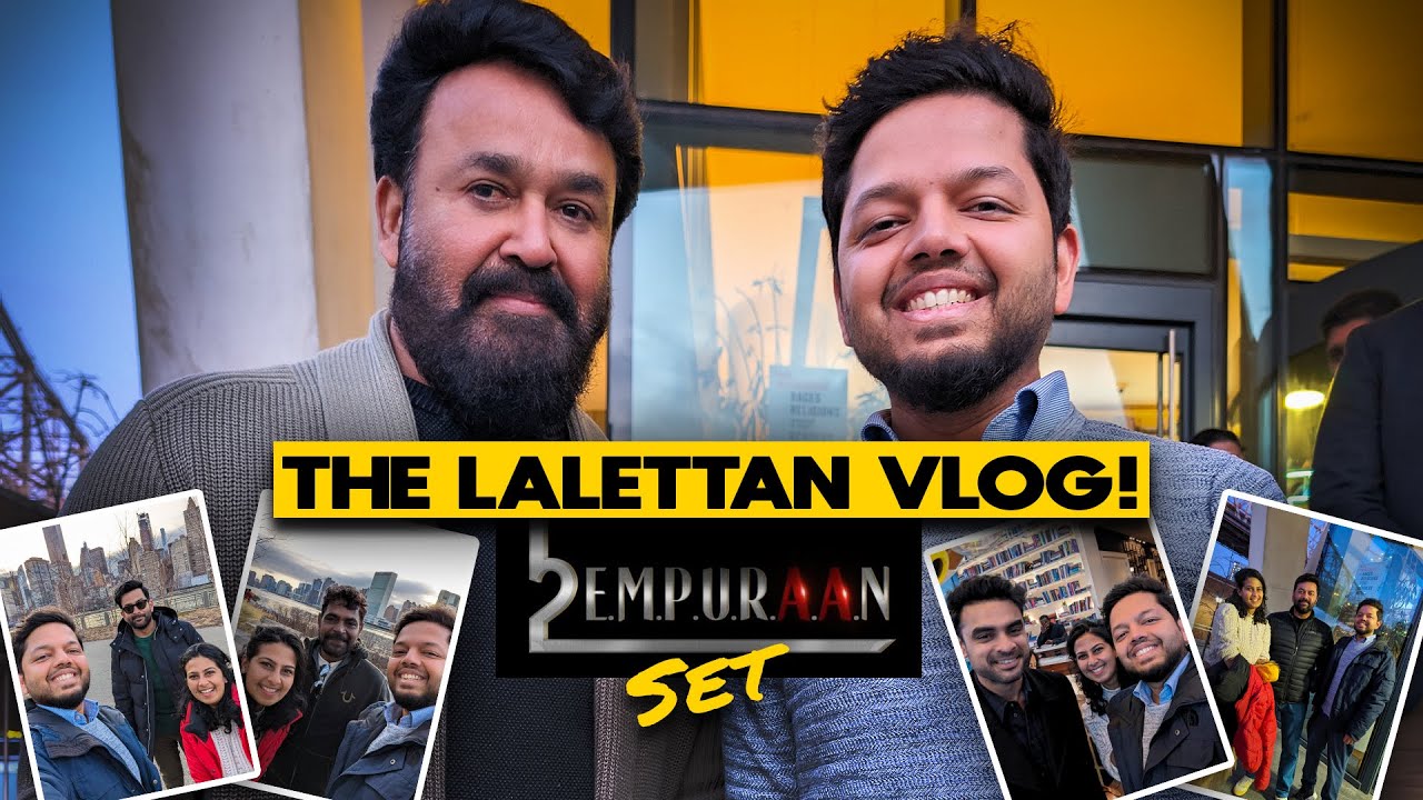 VLOG #161 - I met MOHANLAL, PRITHVIRAJ & TOVINO at EMPURAAN Set! #L2E