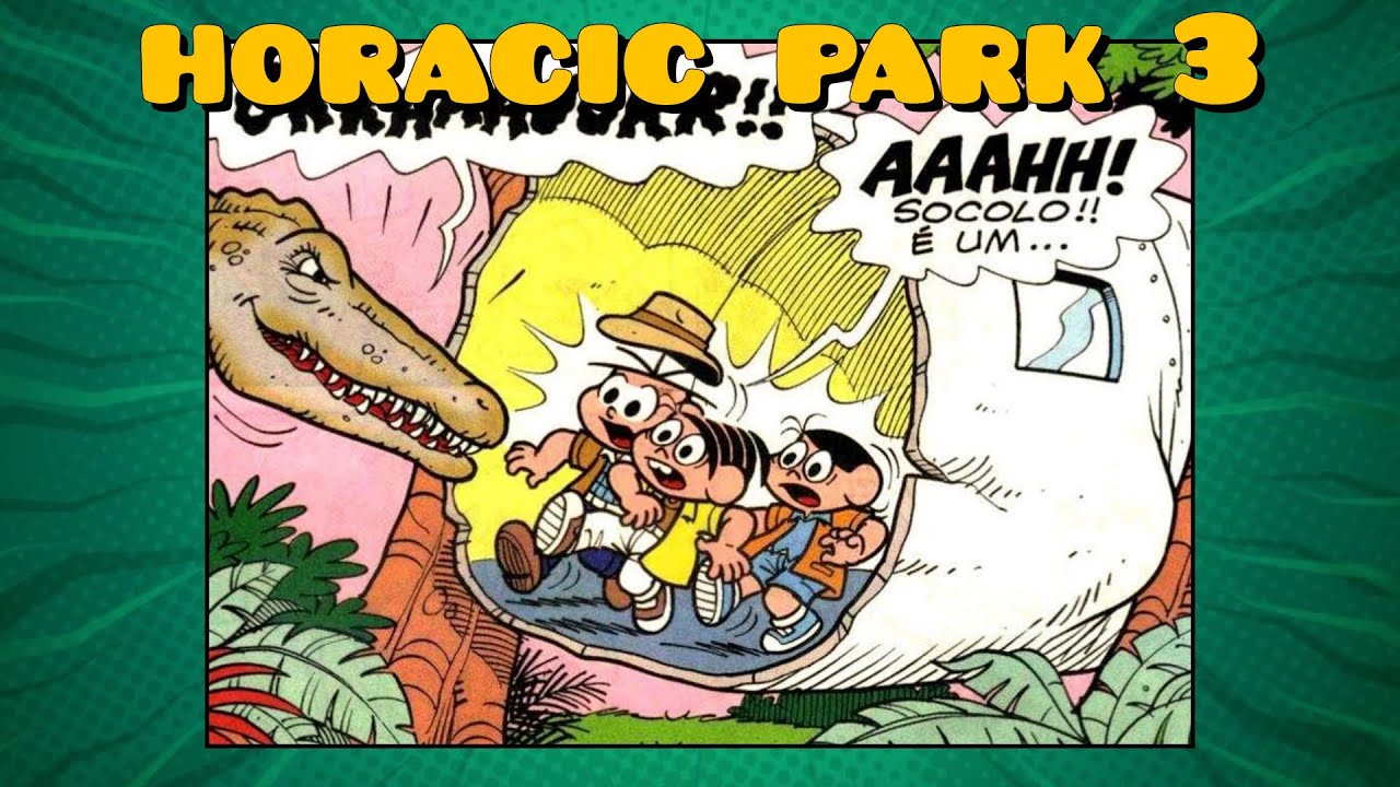 HORACIC PARK III - Clássicos do Cinema n°12