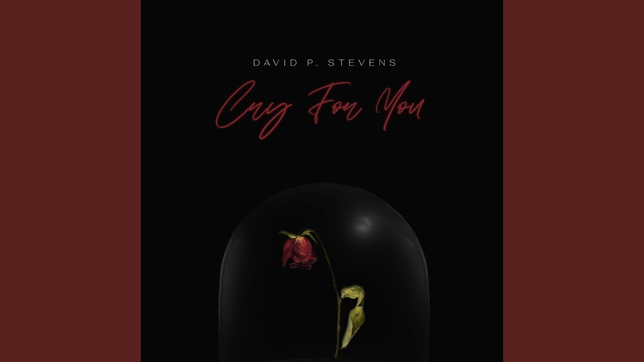 Cry for You