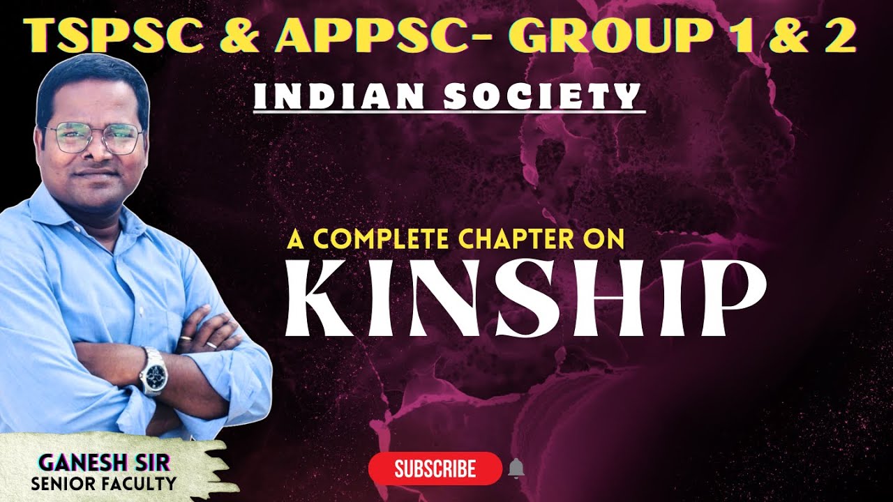 Kinship I By Ganesh sir I #APPSC #TSPSC  #group2studyplan  #indiansocity
