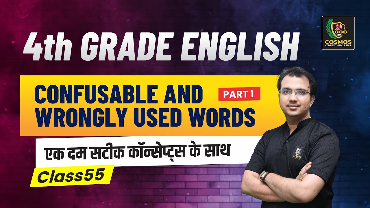 4th grade Exam 2025 | English classes | Confusable and Wrongly Used Words| By Manish sir