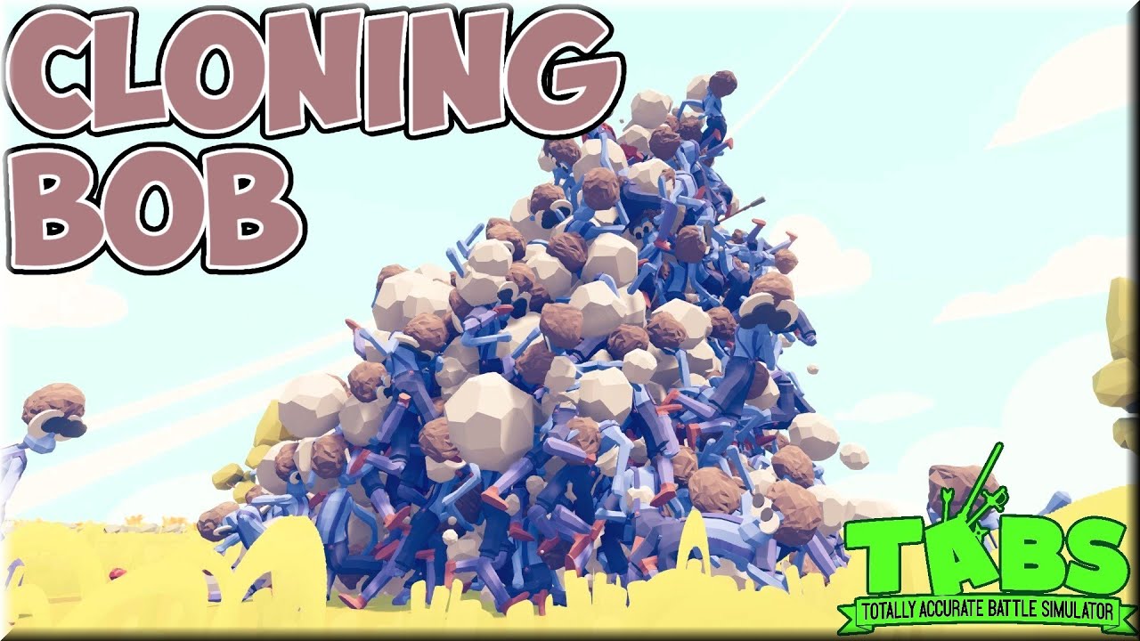 Chaos! Cloning Bob(Wheelbarrow Driver) vs Every Unit - TABS MODS Unit Possession Update