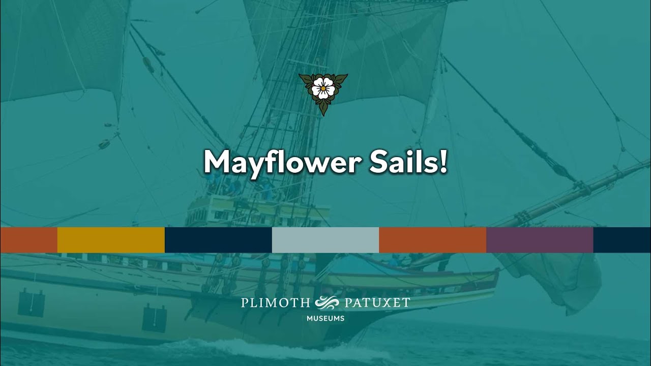 From the Archives - Mayflower Sails!