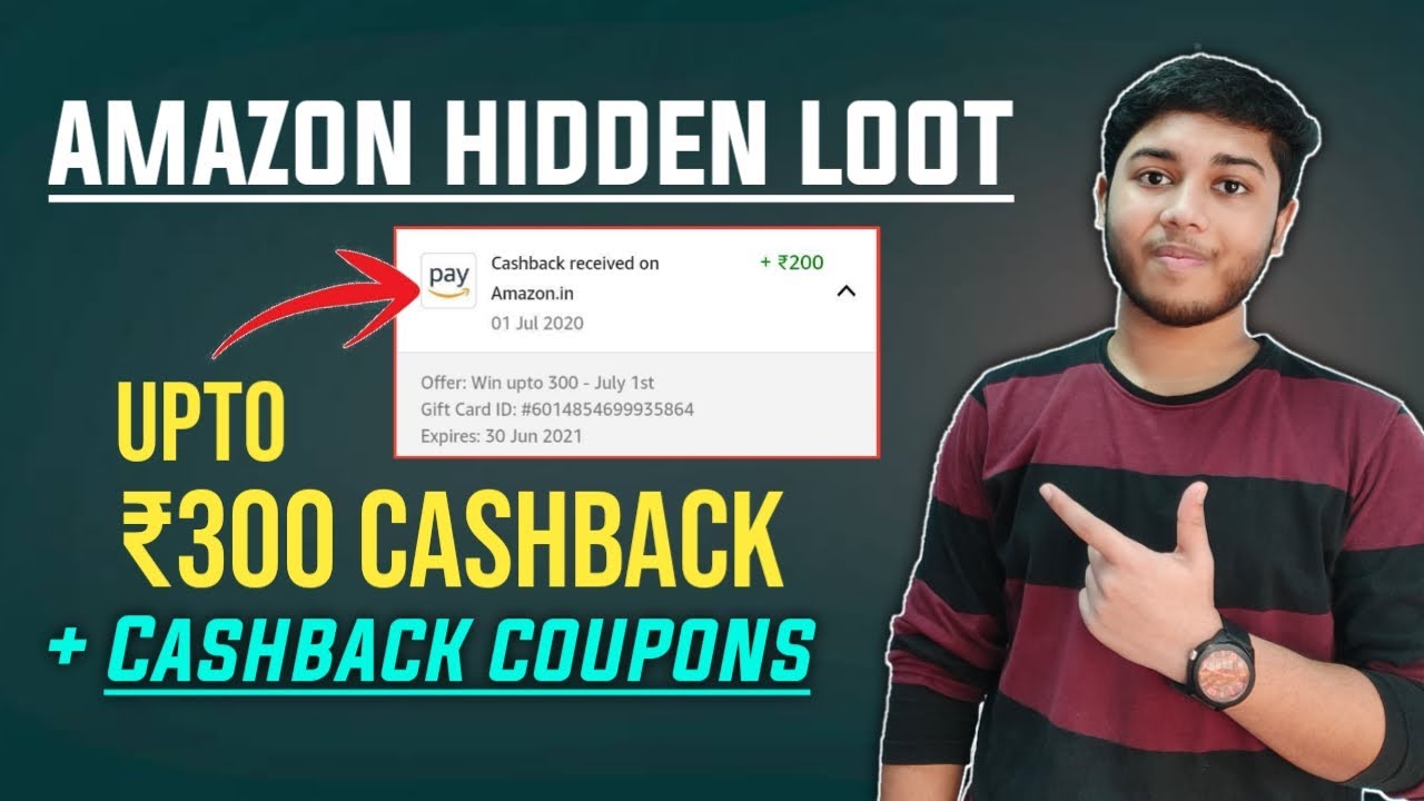 Amazon Hidden Loot | Upto ₹300 Cashback + Cashback Coupon | Amazon Bug Offer