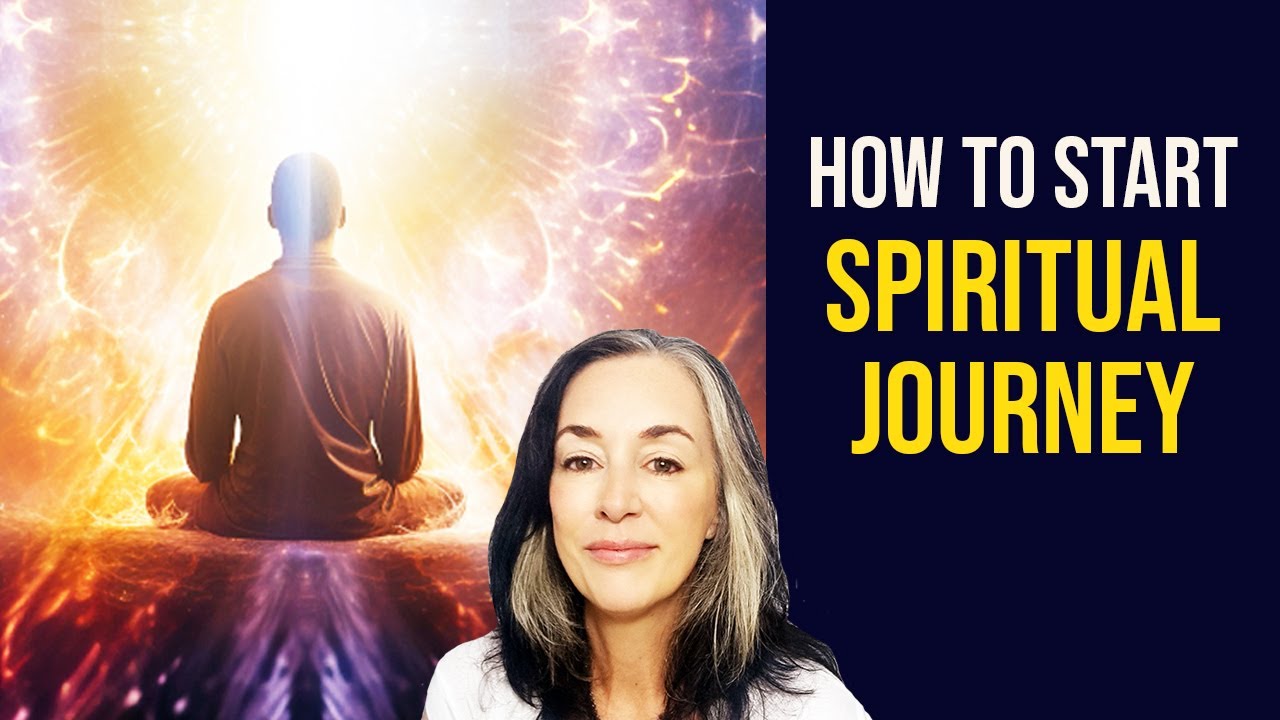 How to Start Your Spiritual Journey: AWAKENING
