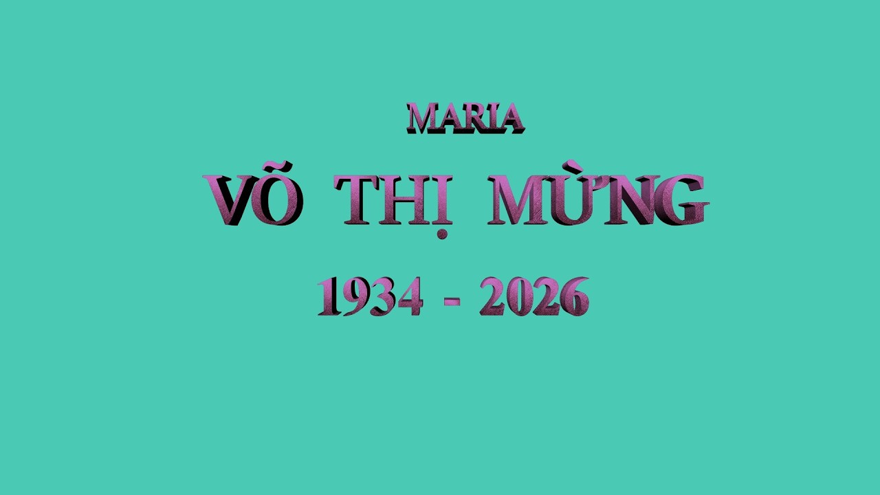 Maria Võ Thị Mừng 1934 2026
