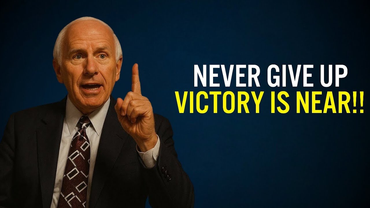 NEVER GIVE UP: Victory Is Near | Jim Rohn Motivation