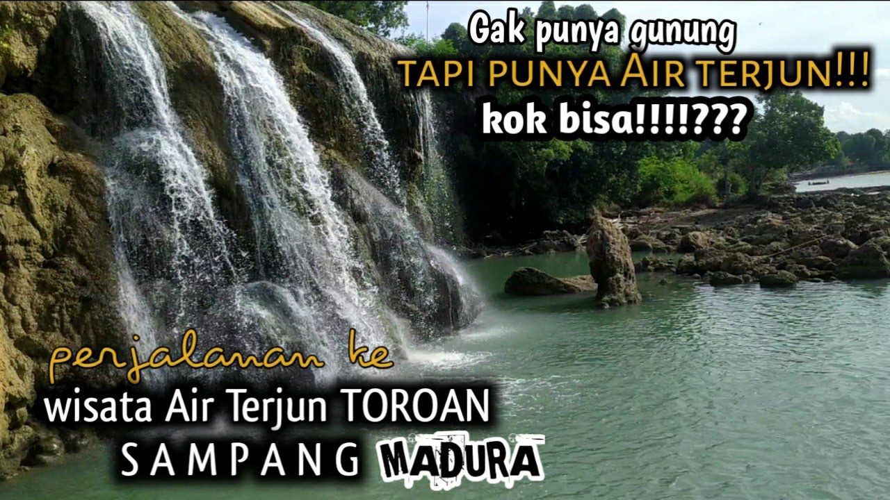 Perjalanan Ke Wisata Air Terjun Toroan di Kabupaten Sampang || Motovlog Madura