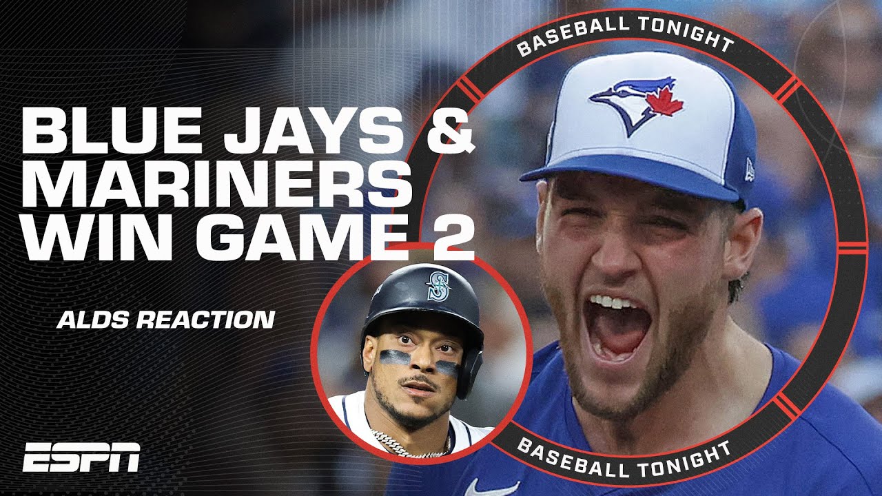 ALDS Game 2 Reaction ⚾️ Blue Jays hit 5 HRs & Mariners tie series | Baseball Tonight