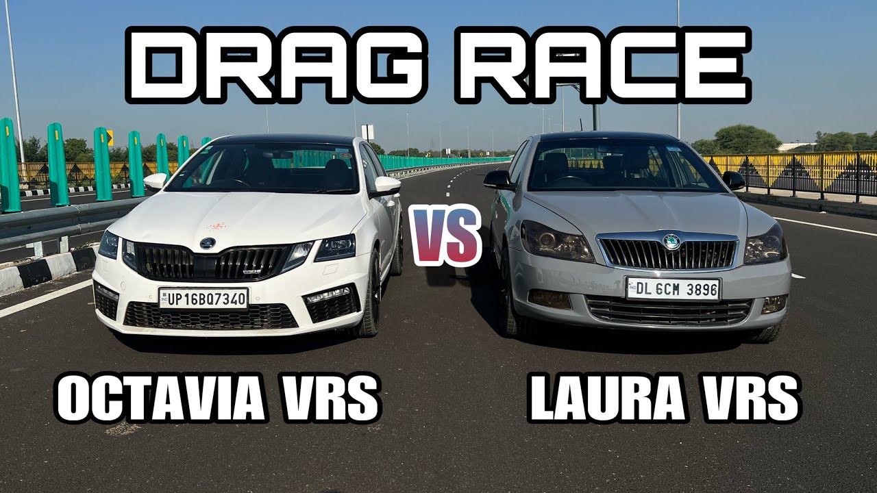 LAURA VRS VS OCTAVIA VRS DRAG RACE | MK2 vs MK3