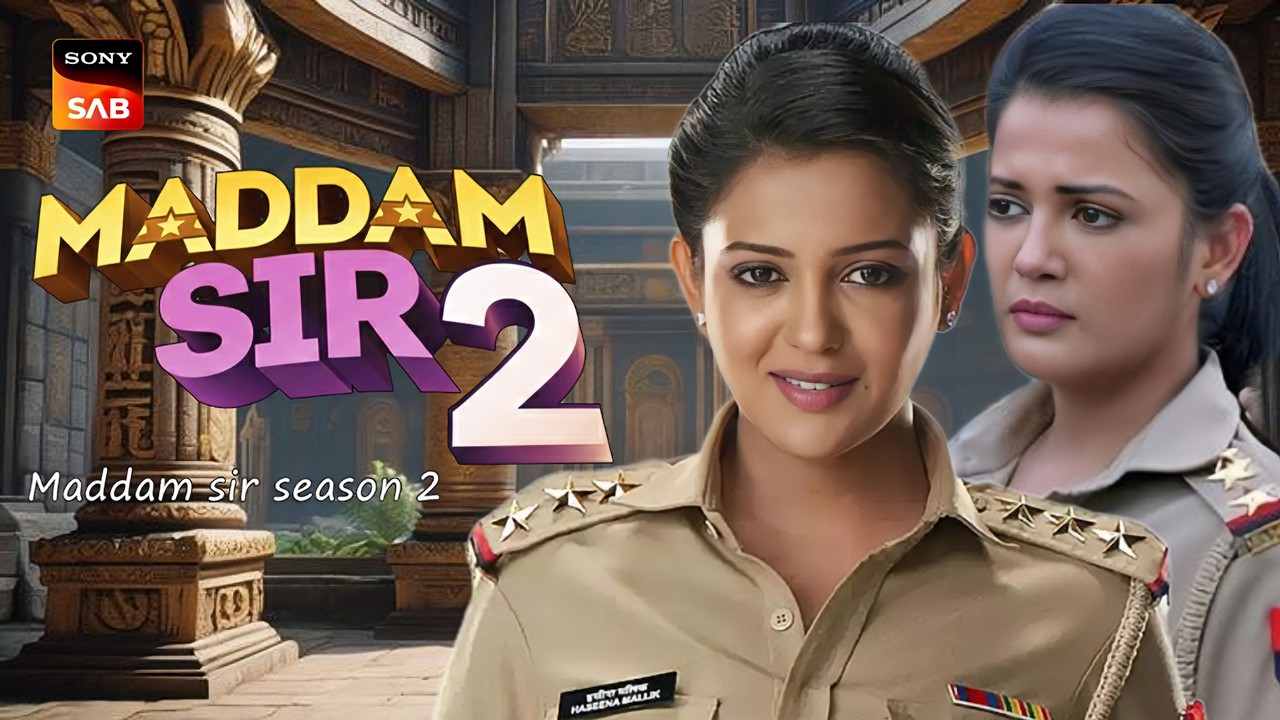 Maddam Sir Season 2 Kab Aayega? | Official Promo & Release Date  | flekzoy tv show