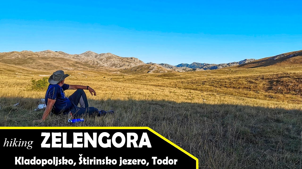 Zelengora: Kladopoljsko, Štirinsko jezero i vrh Todor