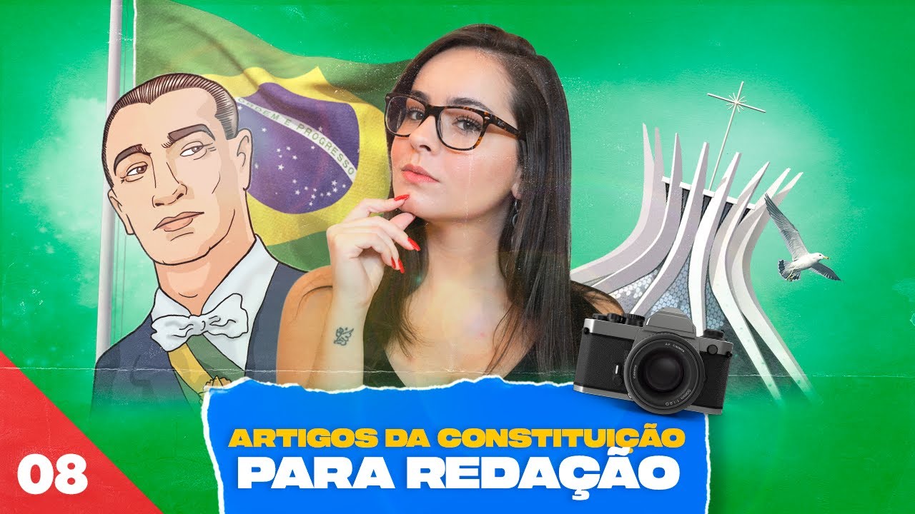 ARTIGOS DA CONSTITUIÇÃO PARA USAR EM QUALQUER TEMA DA REDAÇÃO l Episódio 08