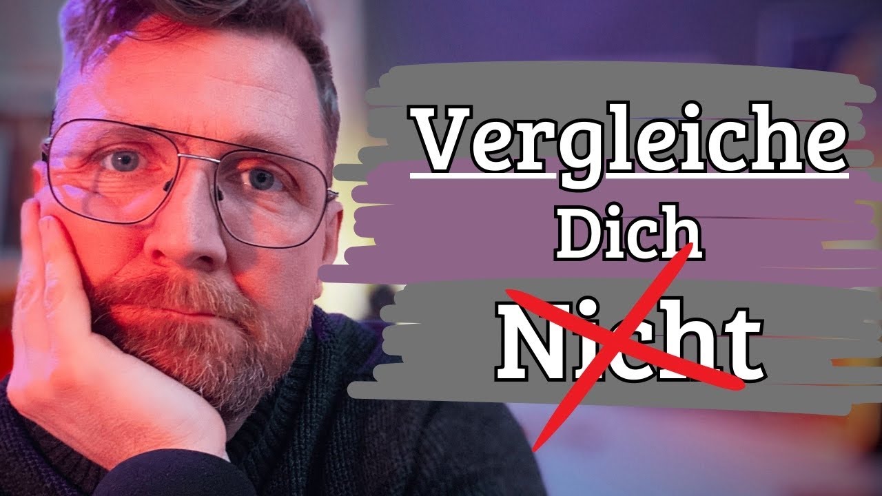 Warum wir uns vergleichen müssen