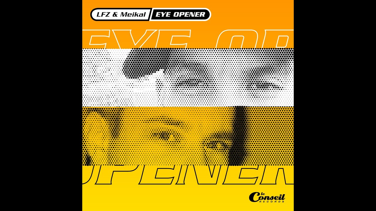 LFZ & Meikal - Eye Opener (Radio Edit)
