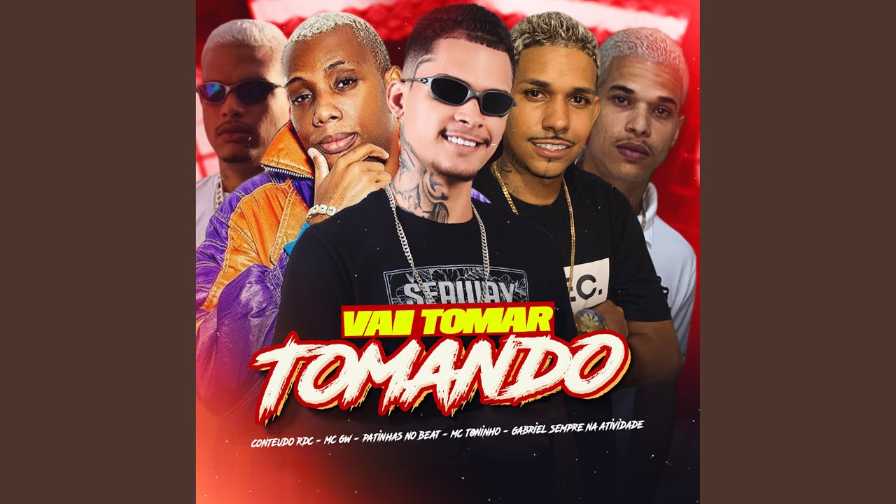 Vai Tomar Tomando