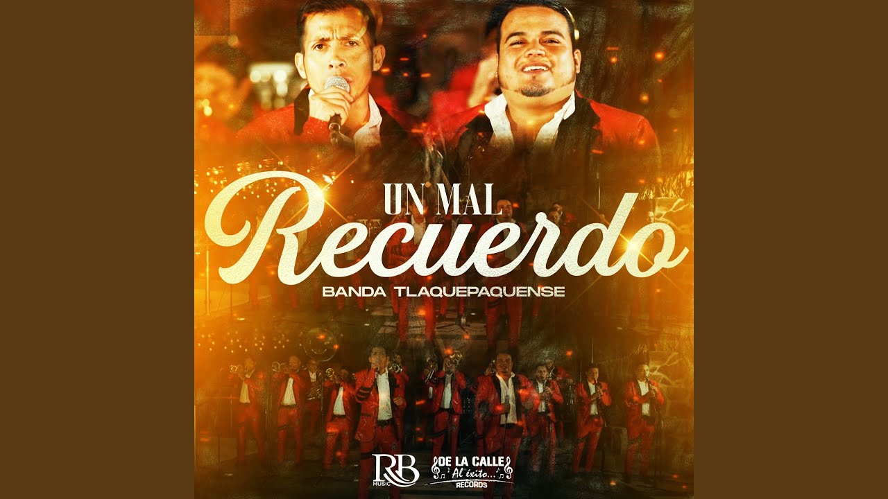 Un Mal Recuerdo