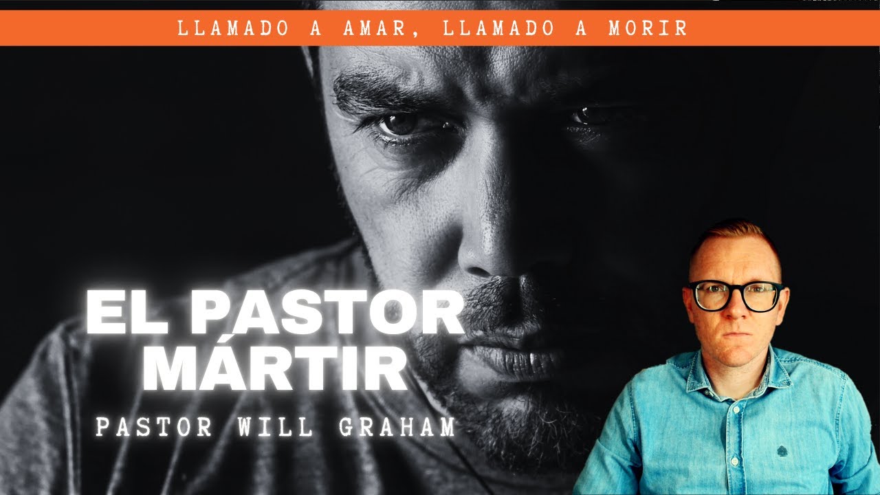 Juan 21:15-19 (#Jn107) | El pastor MÁRTIR | @PastorWillGraham (Iglesia Evangélica Almería)