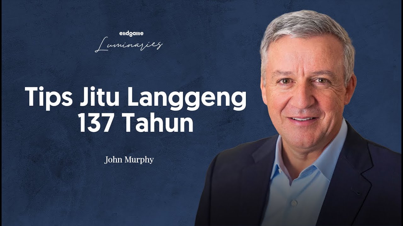 7 Lessons from a 137 Year Old Brand - John Murphy | Endgame #154 (Luminaries)