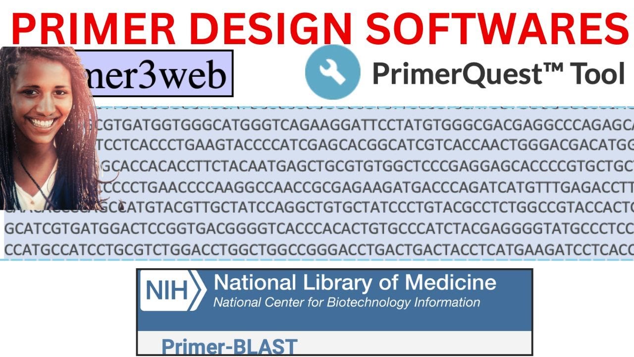 TOP PRIMER DESIGN SOFTWARE TOOLS for PCR & Sequencing | Ultimate Guide
