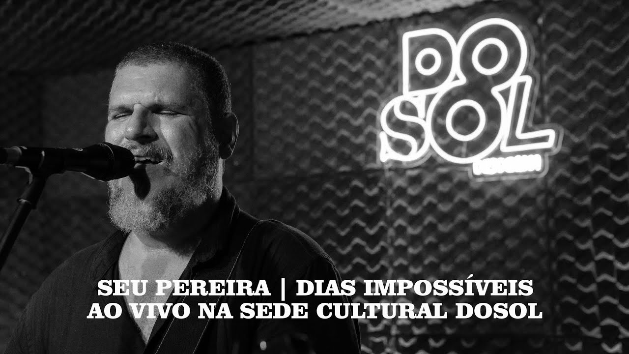 Seu Pereira | Eu mandei meu amor pro espaço / Dias impossíveis | Ao Vivo na Sede Cultural Dosol