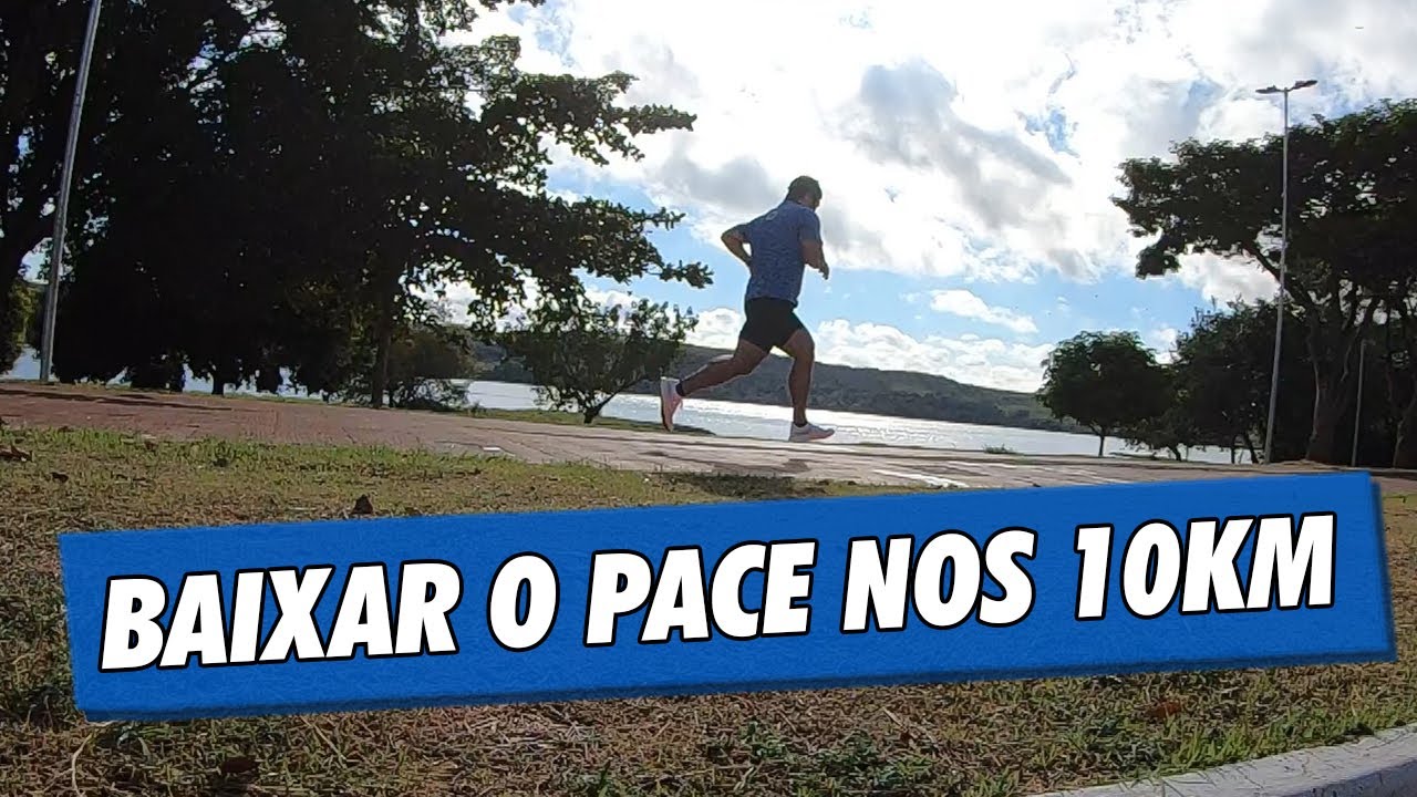 Segredo pra baixar o pace nos 10km