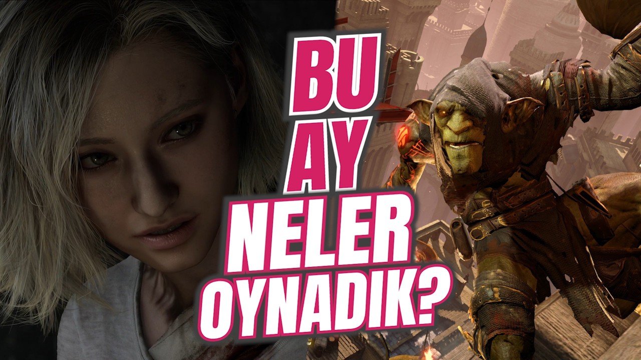 BU AY OYNADIĞIMIZ TÜM OYUNLAR! (Hem güldük, hem üzüldük!)