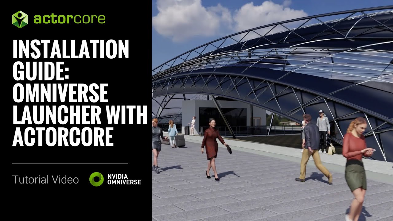 Installation Guide: Omniverse Launcher with ActorCore | ActorCore Tutorial