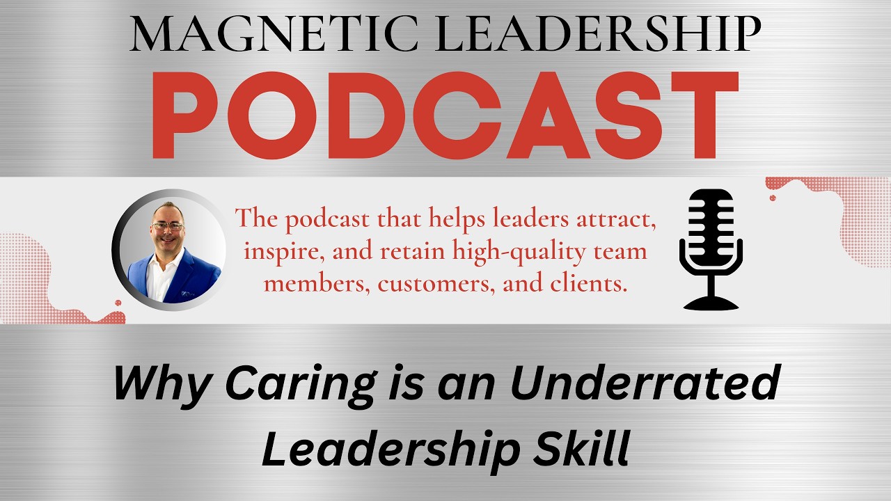 Why Caring is an Underrated Leadership Skill