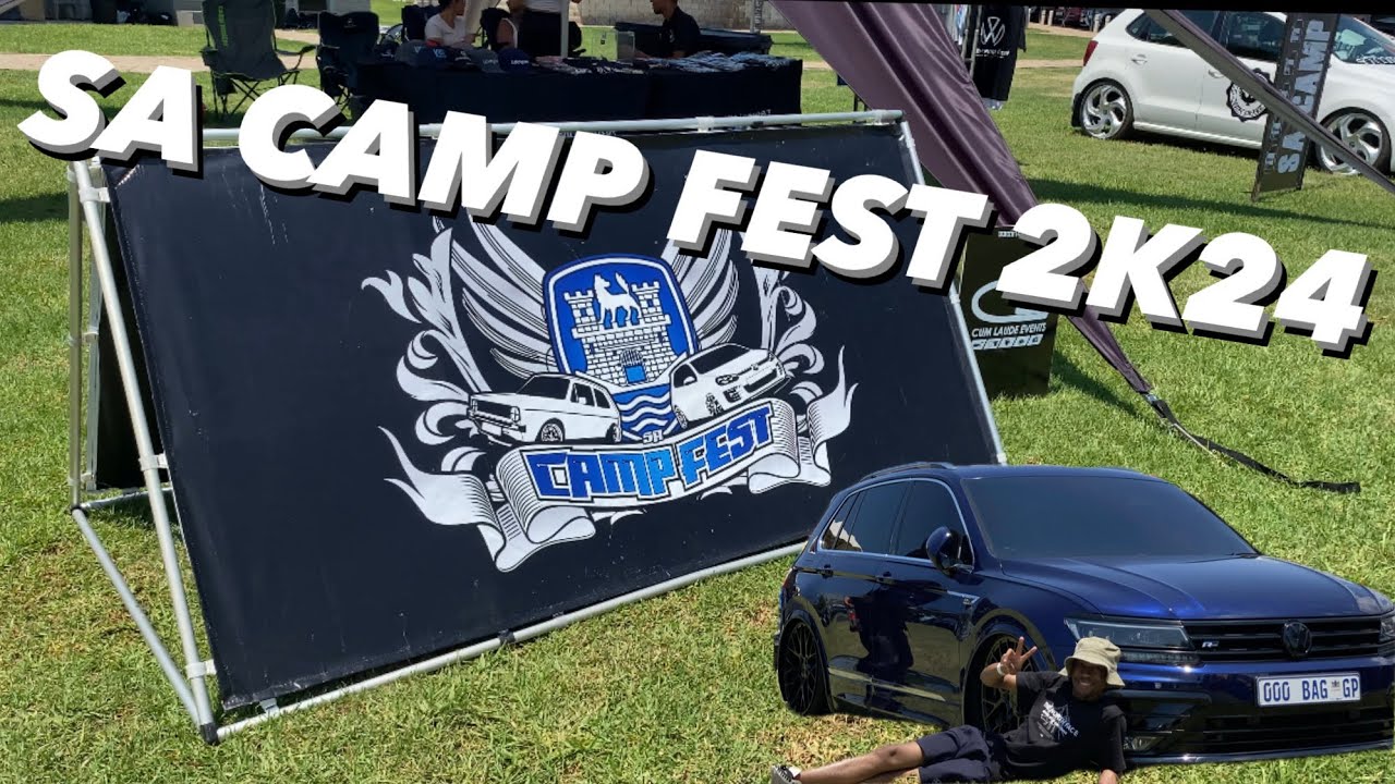 I wasn’t supposed to be there but hey I made it. | SA Camp Fest 2K24 Biggest Car Show in Africa.