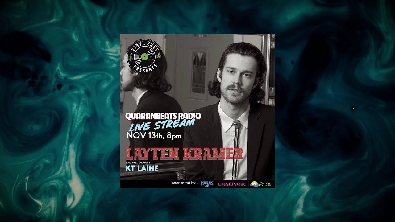 Vinyl Envy Presents - Layten Kramer | KT Laine