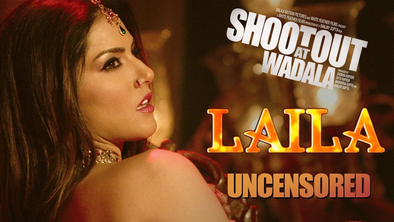 Laila - Full Song (Uncensored Version) - Shootout At Wadala