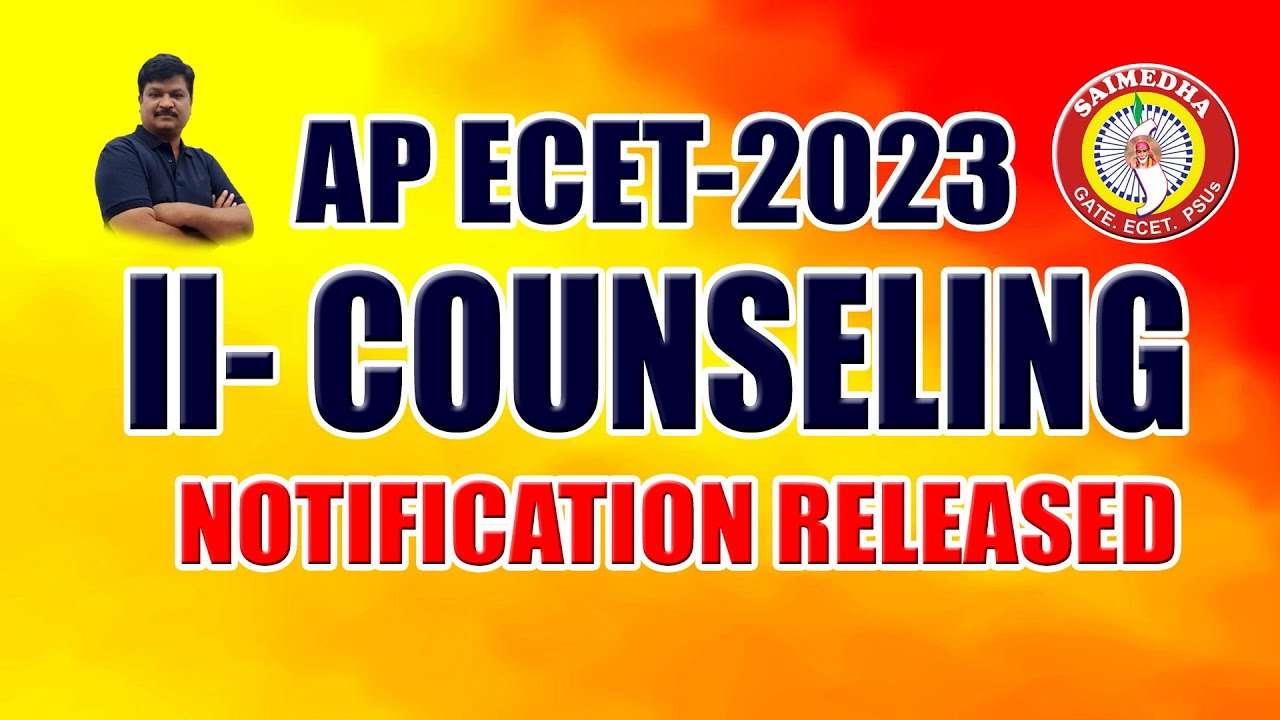 AP ECET 2023 II 2ND COUNSELING DATE RELEASED II SAIMEDHA