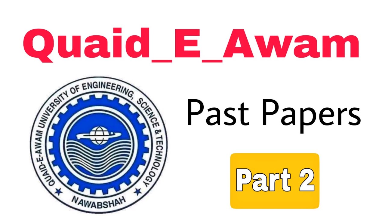 Quaid_E_Awam University Nawabshsh Entry Test Mcqs||Quaid_E_Awam Past Papers
