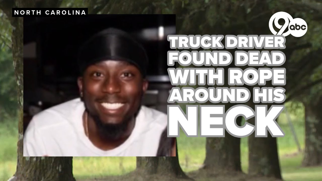 Truck driver found dead near tree with rope around his neck