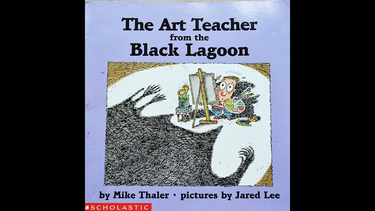 The Art Teacher from the Black Lagoon