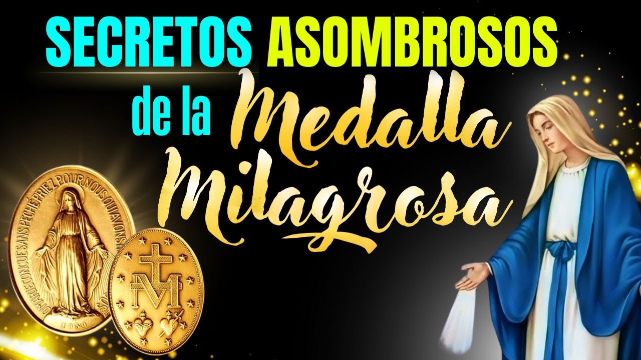 🚨SECRETOS ASOMBROSOS de la MEDALLA MILAGROSA