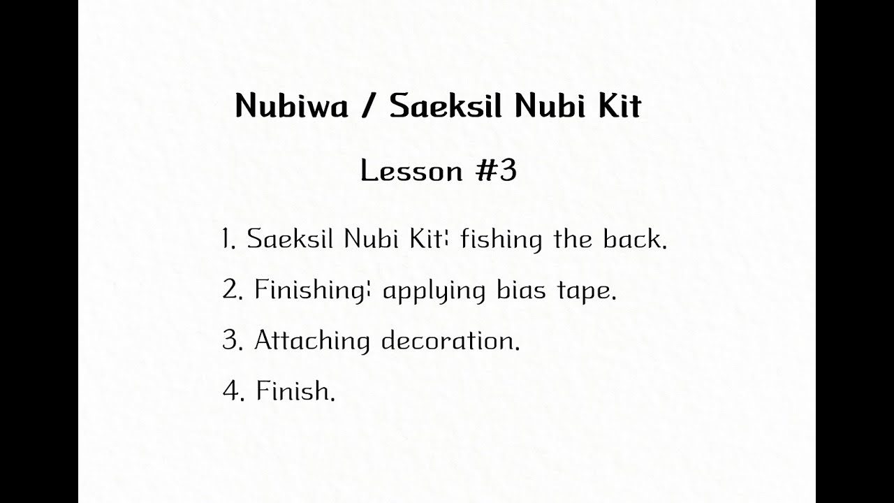 [Eng Sub/DIY Saeksilnubi] How to make Nubiwa / Saeksilnubi Utilize DIY Kit : Lesson 3