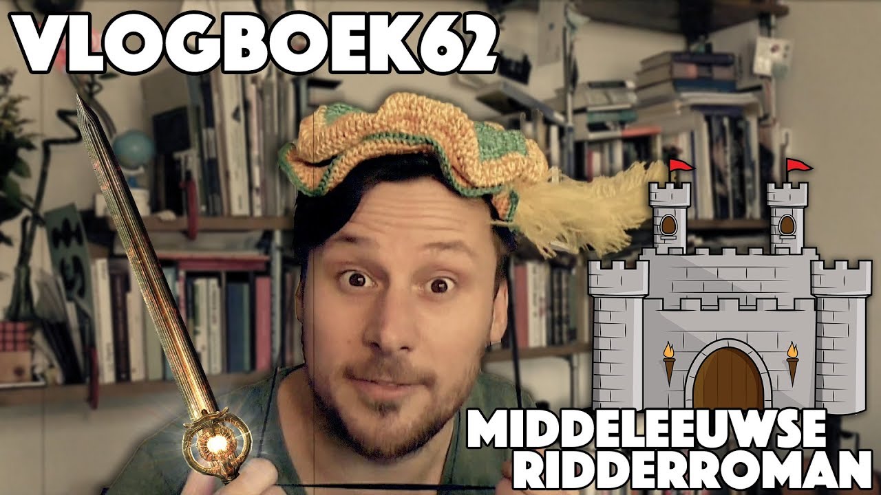 Vlogboek62 - Literatuurgeschiedenis / Middeleeuwen: ridderroman (versie 2)