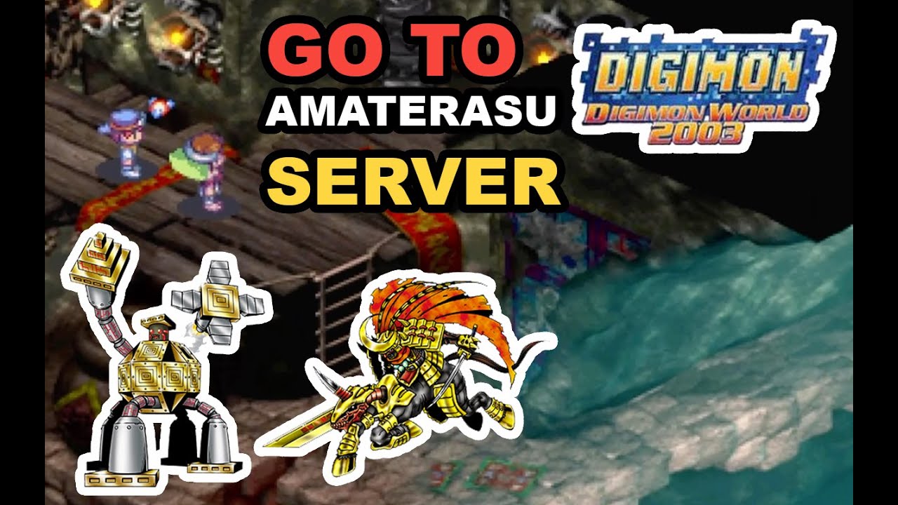 GO TO AMATERASU SERVER (PART 23) - DIGIMON WORLD 2003 / DIGIMON WORLD 3 (PS1)