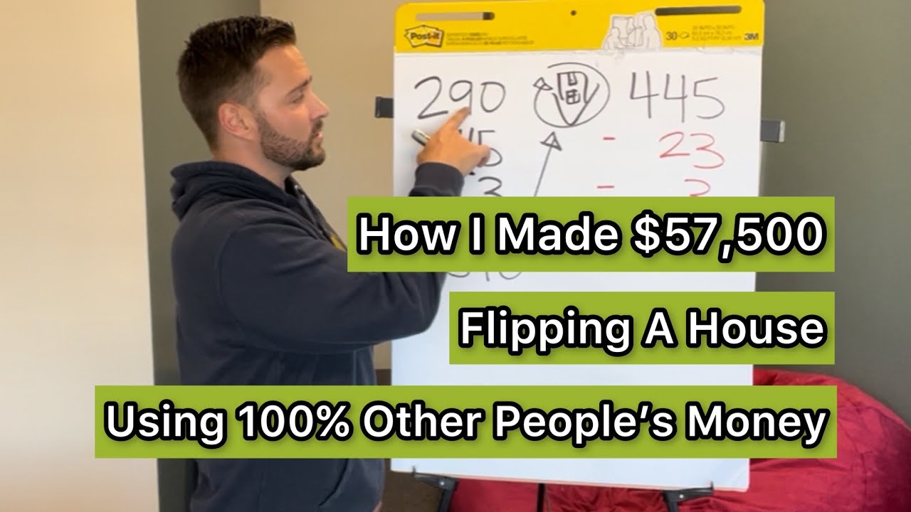 How I Made $57,500 Flipping A House Using 100% OPM (Other People's Money)