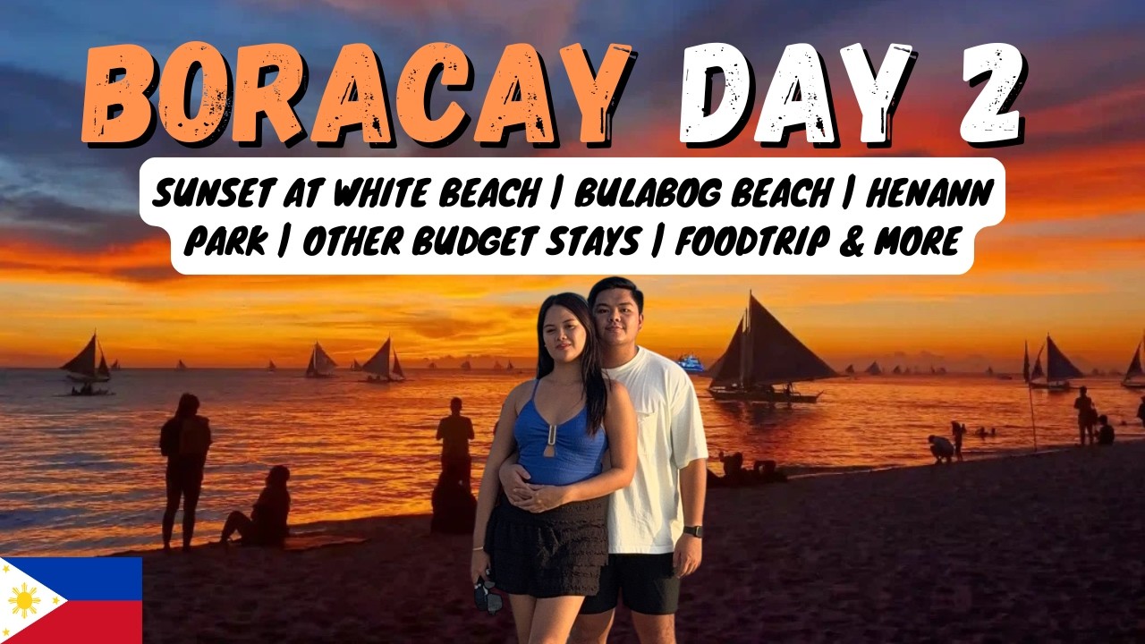BORACAY DAY 2 🇵🇭: Tipid DIY Tour (HoHo Unli Ride) + Sunset, Bulabog & Willy’s Rock | Jhela & Kerwin
