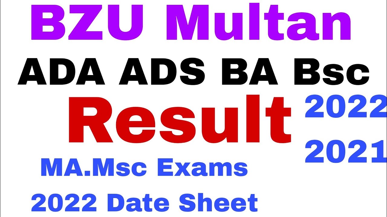 Bzu Multan ADA ADS Result 2021 2022 BA Bsc