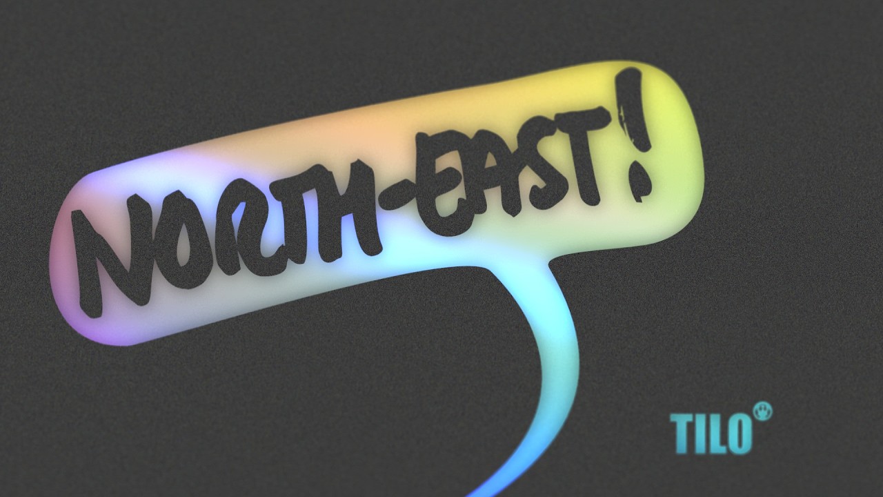 Tilo - North-East!