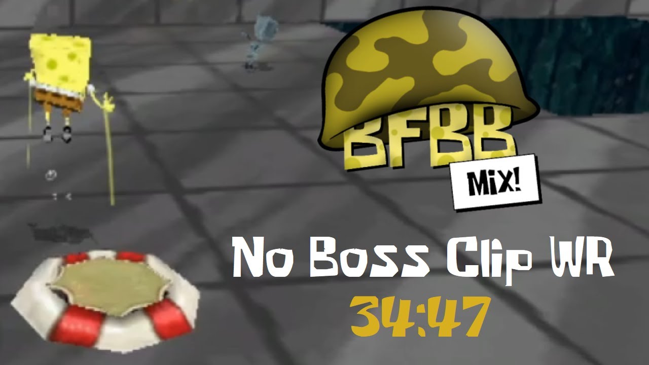 BFBBMix No Boss Clip Speedrun 34:47