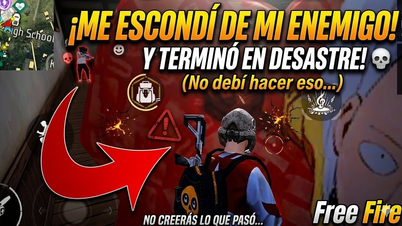 ¡Me ESCONDÍ de mi ENEMIGO y terminó en DESASTRE! 💀 (No debí hacer eso...) Free Fire