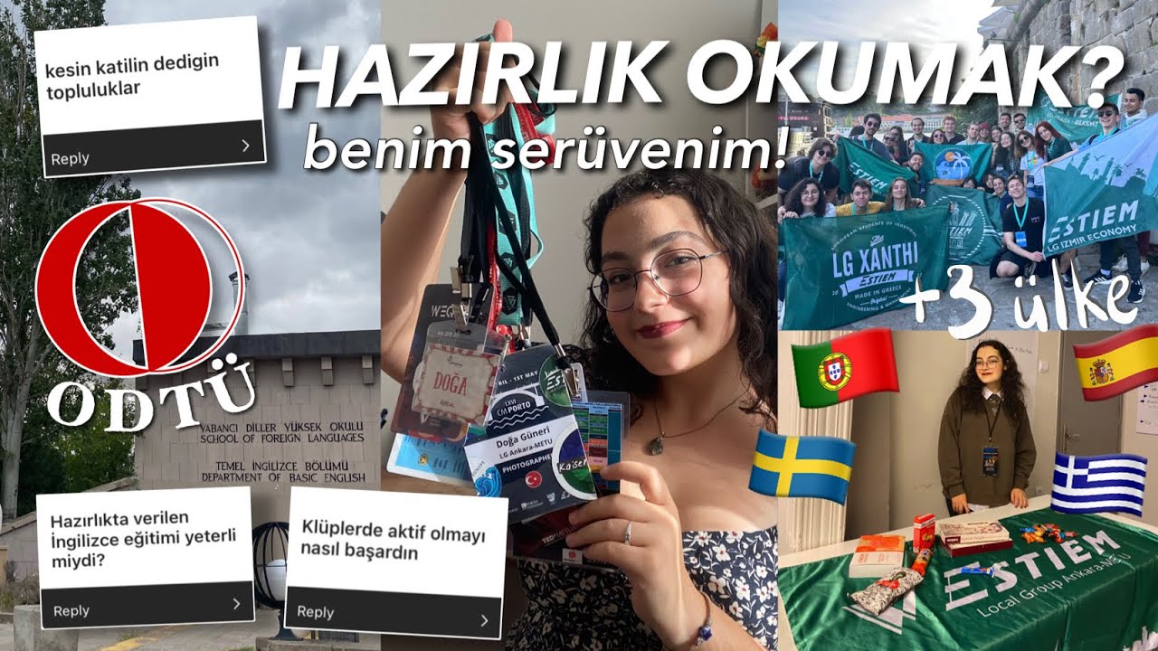 HAZIRLIK OKUMAK HAKKINDA HER ŞEY! ODTÜ Hazırlık, Katıldığım Topluluklar, Yurt Dışı İmkanı #hazırlık