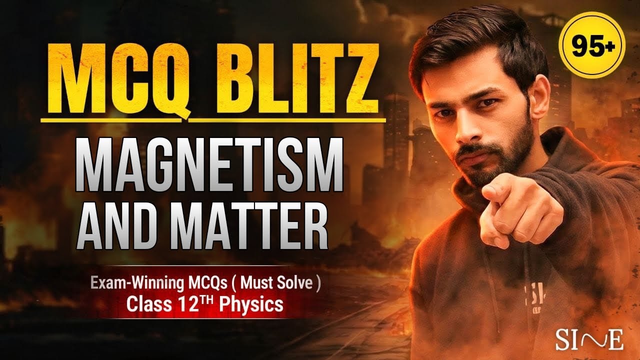 Magnetism and Matter MCQ BLITZ | Class 12 Physics Chapter 5 | CBSE 2026